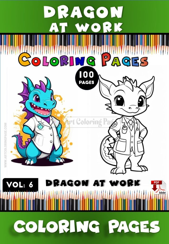Coloring Pages Dragon Vol 6 - Dragon at Work Your Creative Escape Awaits!