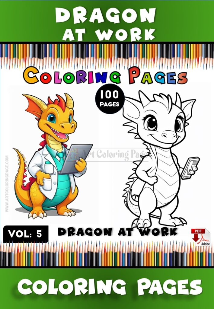 Coloring Pages of Dragons Vol 5 - Dragon at Work Dive into Creativity!