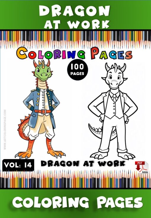 Dragon Coloring Book Pages Vol 14 - Dragon at Work Color Your World!