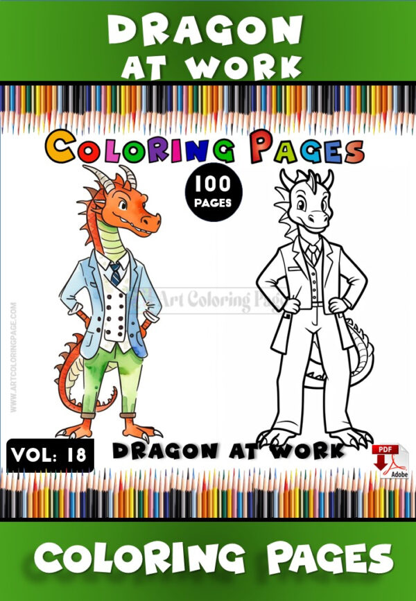 Dragon Printables Coloring Sheets Vol 18 Dragon at Work – Color Your World