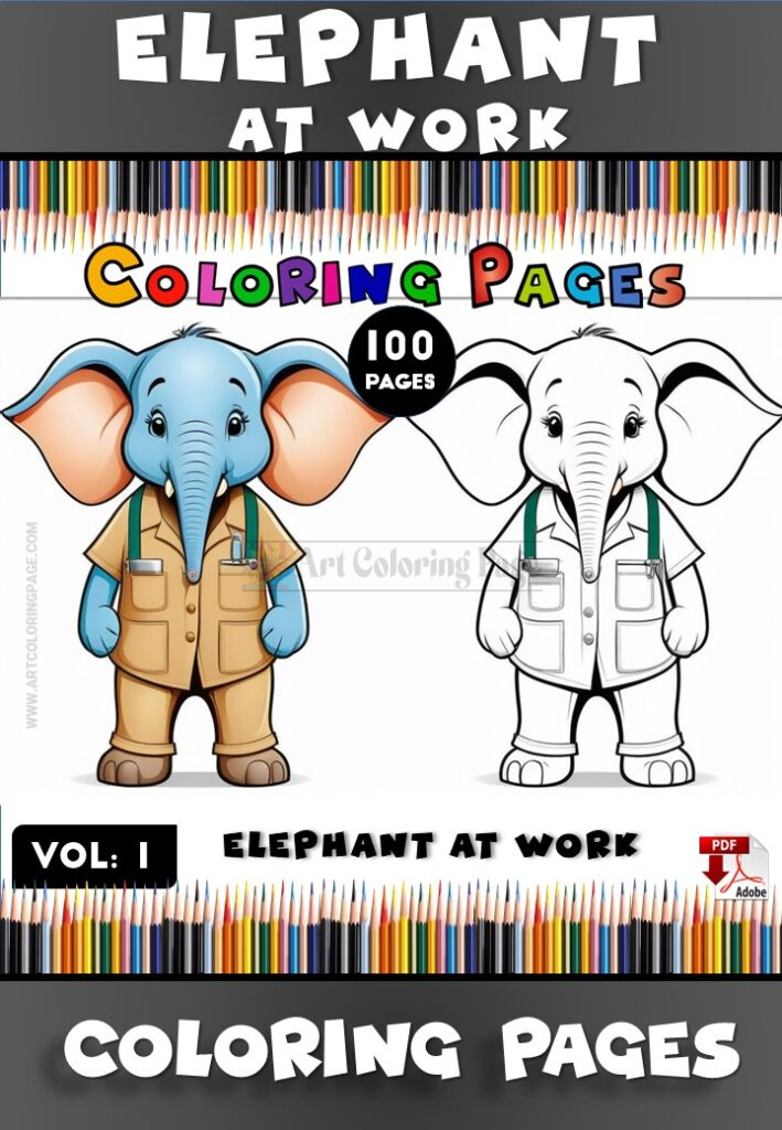 Elephant Coloring Pages Vol: 1 Elephant at Work – Fun for All Ages!