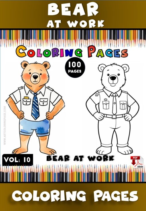 Teddy Bear Coloring Sheet Vol 10 - Bear at Work: A Creative Escape