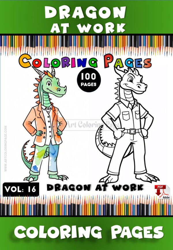 Unleash Your Creativity with Dragon Colouring Vol: 16 Dragon at Work!