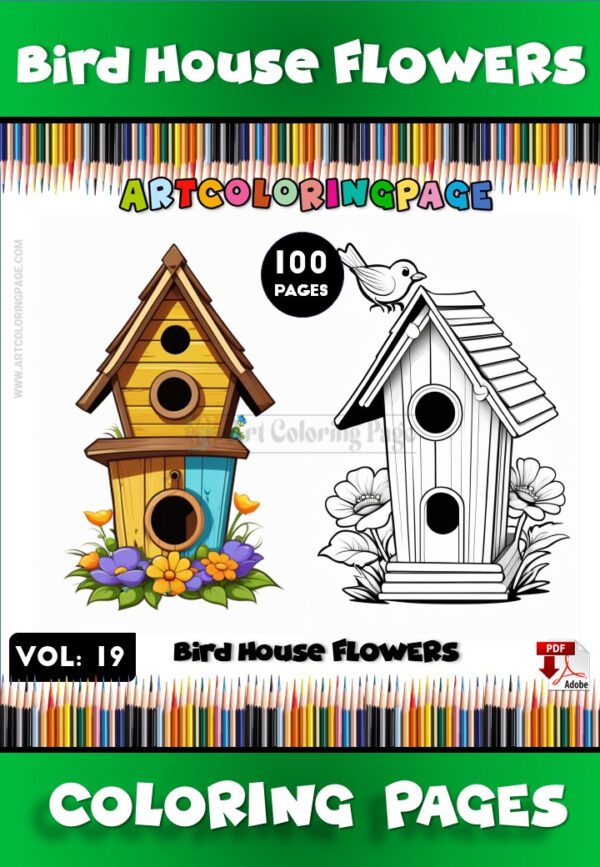 Celebrate Nature with Coloring Pages: Bird Houses Vol: 19!