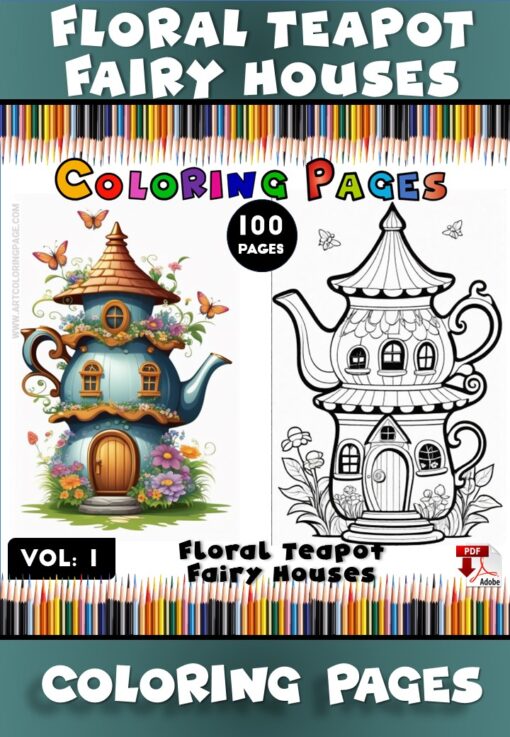 Magical World with Teapot Fairy House Coloring Pages for Kids Vol:1