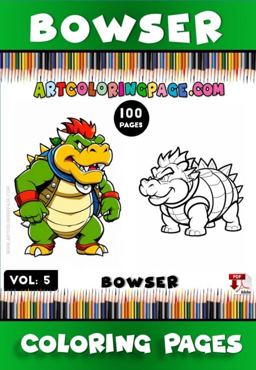 Roar into Fun with Bowser Coloring Pages for Kids Vol: 5!