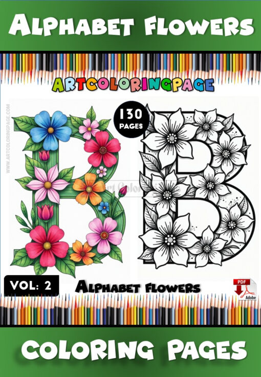 Flower Alphabet Coloring Book for All Ages Vol. 2 Creative and Relaxing