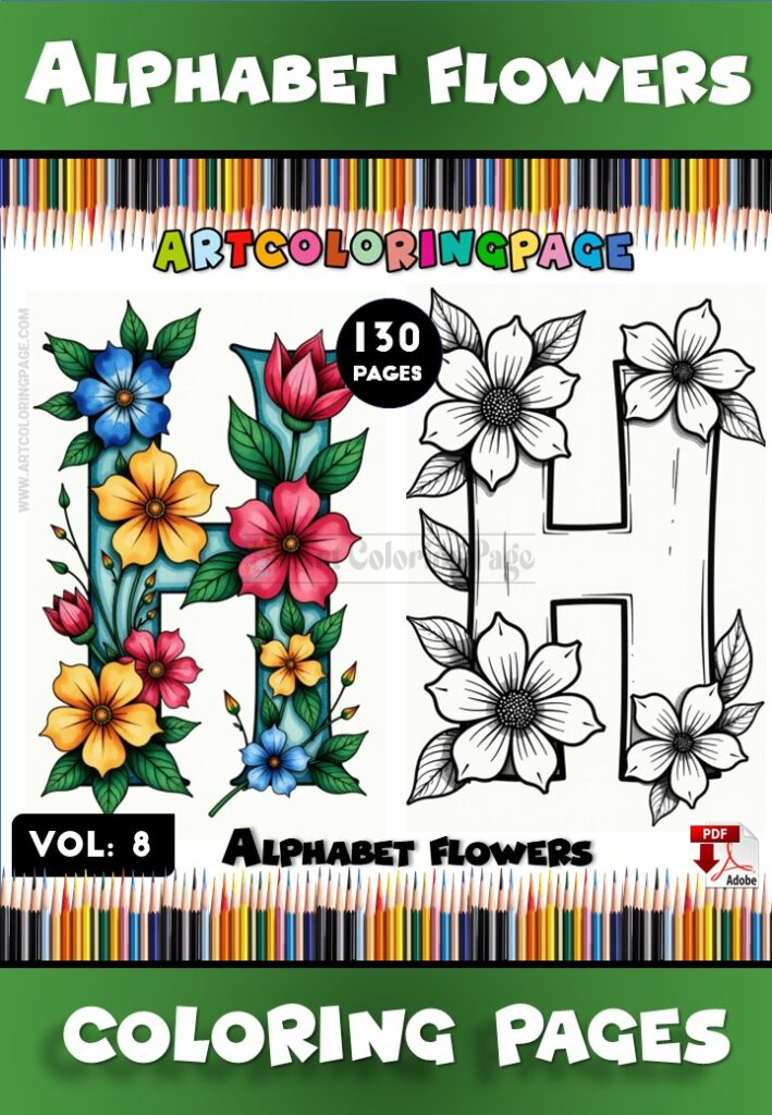 Flowers Colorful Alphabet Letters Vol. 8 – Creative and Relaxing Fun
