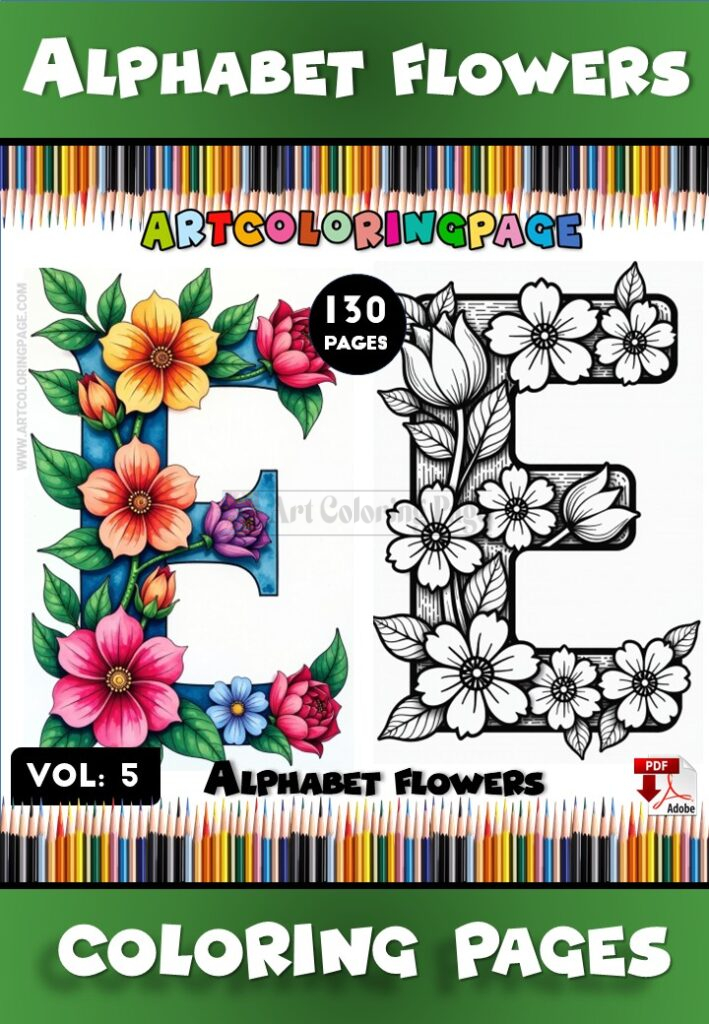 Flowers Coloring Alphabet Letters Vol. 5 – Creative and Relaxing Fun