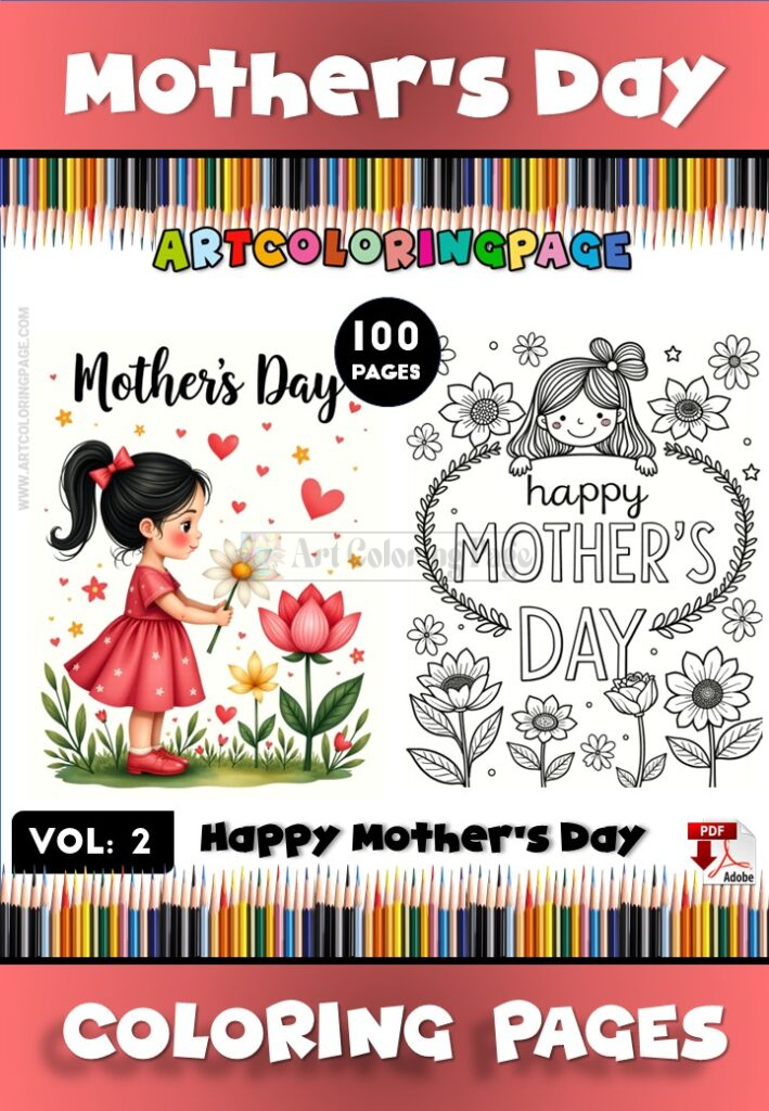 More Mother's Day Coloring Page Vol 2: 100 New Designs to Love!