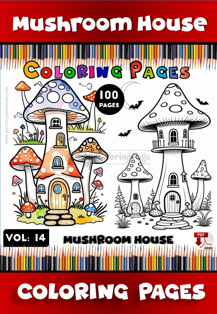 Enchanting Coloring Book Mushroom House 100 Pages PDF Vol 14