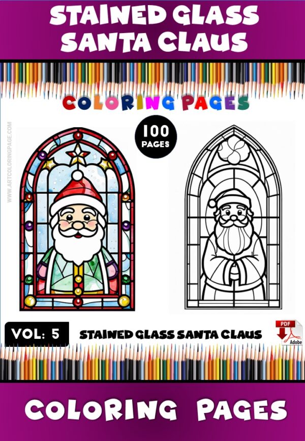 Coloring Book Stained Glass Santa Vol. 5: The Ultimate Creative Gift