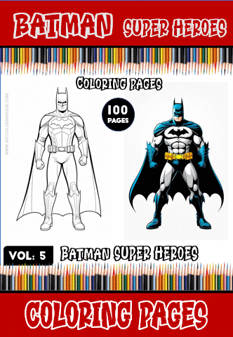 Batman coloring pages featuring two different illustrations on a cover for a coloring book with 100 pages from artcoloringpage.com.