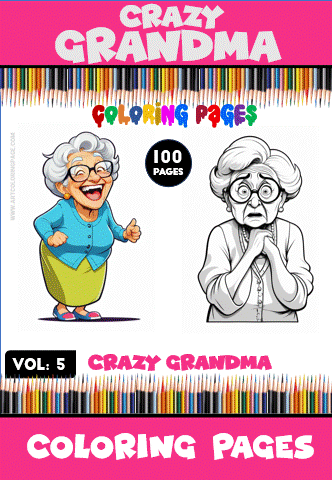 A colorful book cover featuring 'Crazy Grandma Coloring Pages' with the title in bold white font on a pink background. The cover displays two illustrations of a grandmother: one smiling joyfully in a blue shirt and green skirt, and the other looking sad or dismayed in a gray outfit. It denotes volume 5 and mentions '100 pages'.