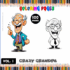 A colorful cover for a coloring book titled 'Crazy Grandpa,' featuring a cartoonish grandpa character in a blue jacket on the left and a black-and-white outline version on the right, surrounded by colorful crayons at the top and the text '100 Pages' prominently displayed.