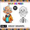 Cover of a coloring book titled 'Crazy Grandpa' featuring colorful illustrations of an eccentric grandfather character on the left and a black-and-white outline drawing of the same character on the right, with a bold font indicating '100 PAGES' and 'VOL. 7' below.