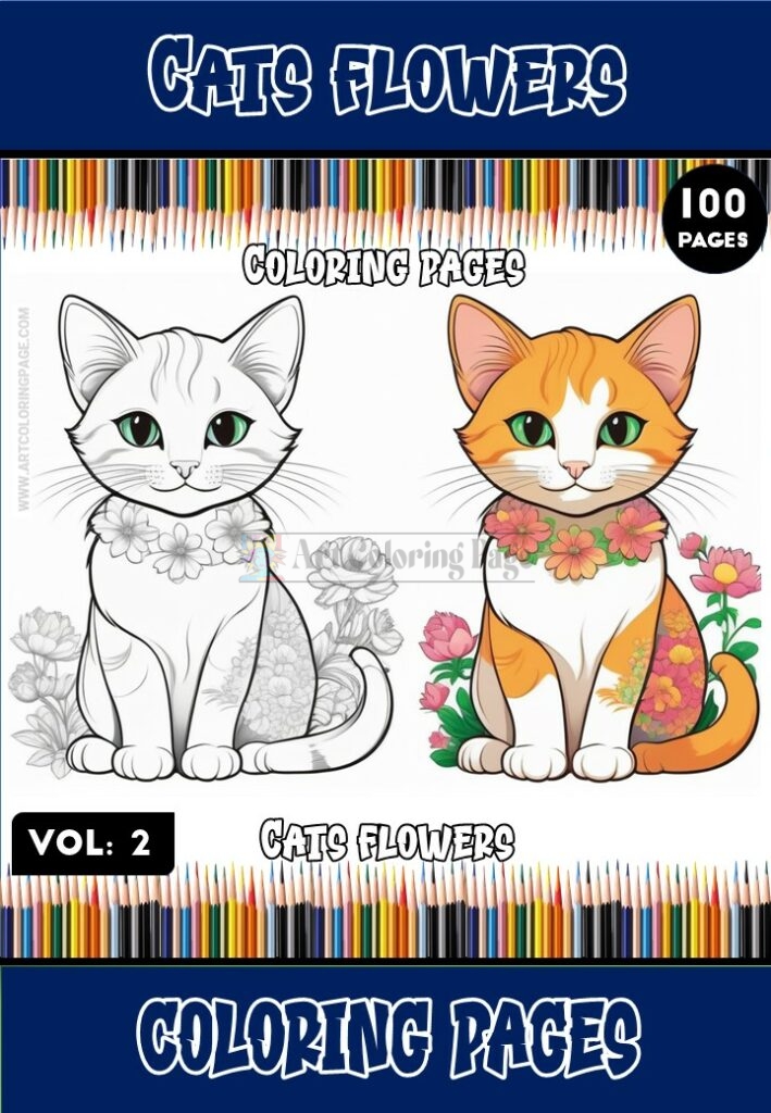 A coloring page featuring two cartoon cats side by side: a white cat adorned with flowers on its neck and a colorful orange cat with floral patterns on its body. The top of the page displays the title "Cats Flowers" and "Coloring Pages" with colorful pencils along the bottom, indicating a volume 2 of the series.