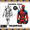 Master the Art of Mayhem Coloring Page Deadpool Vol. 17