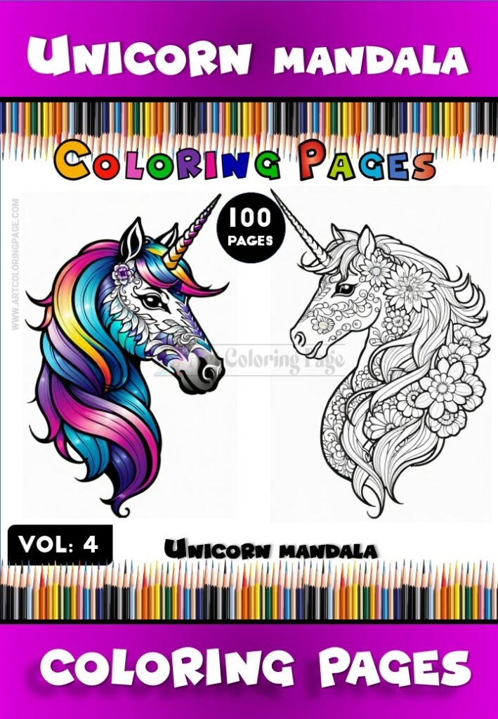 A vibrant cover for a coloring book featuring unicorn mandalas, showcasing two unicorn heads: one with a colorful mane and intricate patterns, the other in black and white with floral designs. The title 'Unicorn Mandala Coloring Pages' is prominently displayed along with '100 Pages' and 'Vol. 4'.