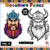 A colorful cover for a Viking-themed coloring book, labeled 'Vikings Coloring Pages Vol. 4' with '100 Pages' prominently displayed. It features two Viking characters: one illustrated in a cartoon style with a colorful beard and helmet, and the other in a black and white sketch style.