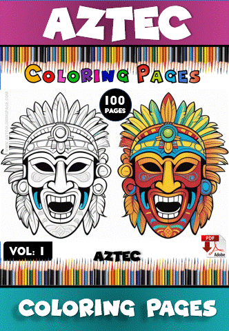 A colorful cover for an Aztec-themed coloring book, featuring two masks: one in black and white for coloring, and the other in vibrant colors. The title 'AZTEC COLORING PAGES' is prominently displayed at the top, with '100 PAGES' noted in a bright banner. 'VOL. I AZTEC' appears at the bottom in bold letters.