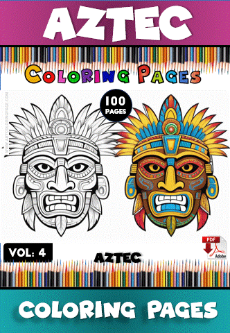 A promotional image for 'Aztec Coloring Pages Vol. 4,' featuring two detailed Aztec mask designs, one in black and white outline suitable for coloring and the other with bright colors. The background displays a row of colored pencils, and the text highlights '100 pages' and 'Coloring Pages.'