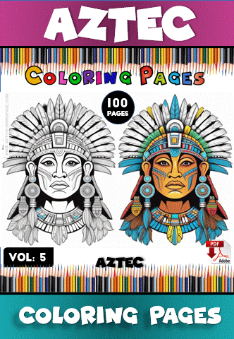 Cover of an Aztec coloring book featuring an illustrated Aztec warrior's face in both detailed and black-and-white styles, with colorful text stating "AZTEC COLORING PAGES VOL. 5" and "100 PAGES." Background includes colored pencils.