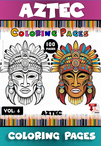 Cover for a coloring book titled 'Aztec Coloring Pages,' featuring illustrations of two Aztec masks, one in black and white and one in vibrant colors, with a background of colored pencils. The text highlights '100 pages' and 'Vol. 6' along with 'PDF' and 'Adobe' logos.