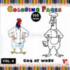 Crow Your Way to Creativity with Rooster Colors Page Vol 4 Rooster at Work