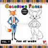 Fox Coloring Vol 7: Fox at Work – Your Creative Escape Awaits!