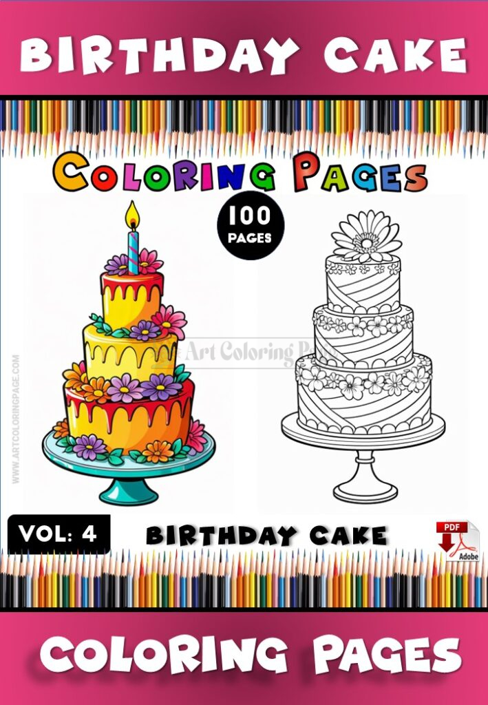 Celebrate in Style with Birthday Cake Coloring Pages Vol: 4!