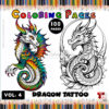 Dragon Tattoo Designs Vol.4 Bold and Mythical Art to Inspire