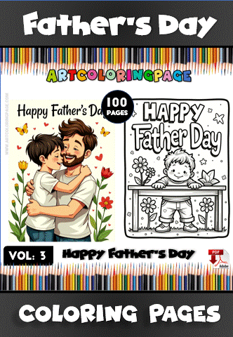 A promotional image for a Father's Day coloring book titled 'Father's Day Art Coloring Pages Vol. 3', featuring colorful pencils at the top and bottom borders. The image includes a playful illustration of a father hugging his child on the left and a black-and-white outline of a child holding a gift on the right, both with 'Happy Father's Day' text.