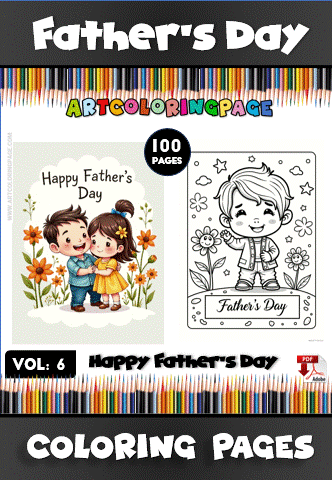 A promotional image for a Father's Day coloring book, featuring two illustrations: one of two children, a boy and a girl, holding flowers with the text 'Happy Father's Day' and another line art drawing of a boy surrounded by flowers with the text 'Father's Day.' The background is decorated with colored pencils and the title states 'Vol. 6 Happy Father's Day Coloring Pages' with '100 Pages' highlighted.