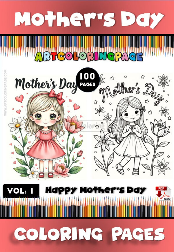 Happy Mother's Day Coloring Pages Vol 1 100 Cute Designs!