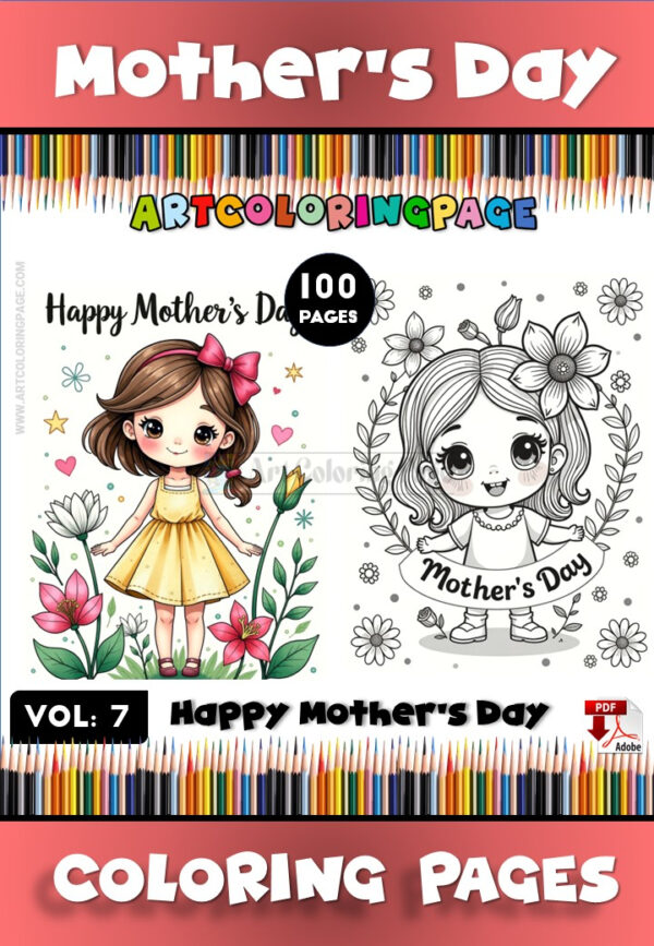 Mother's Day Coloring Sheet Vol 7 100 New Ways to Show Love!