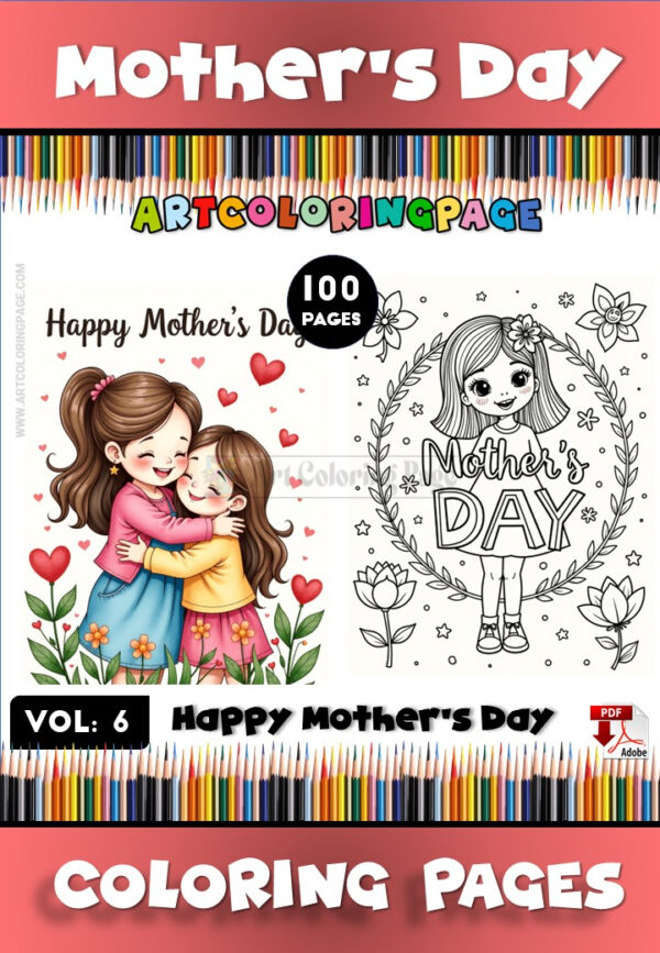Mother's Day Printable Coloring Pages Vol 6 100 New Designs!