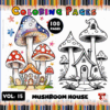 A coloring book cover featuring whimsical mushroom houses, with one side showing a colored illustration and the other side in black and white. The title 'Mushroom House Coloring Pages Vol. 15' is prominently displayed, along with '100 Pages'. Colorful pencils border the image.